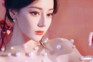 迪丽热巴等10位女星如何定义东方美学新高度